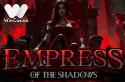 Empress of the Shadows